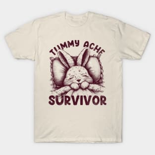 TUMMY ACHE SURVIVOR Funny-Bunny T-Shirt